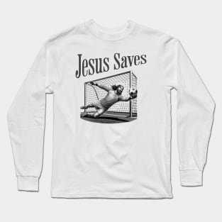 Jesus Saves Long Sleeve T-Shirt